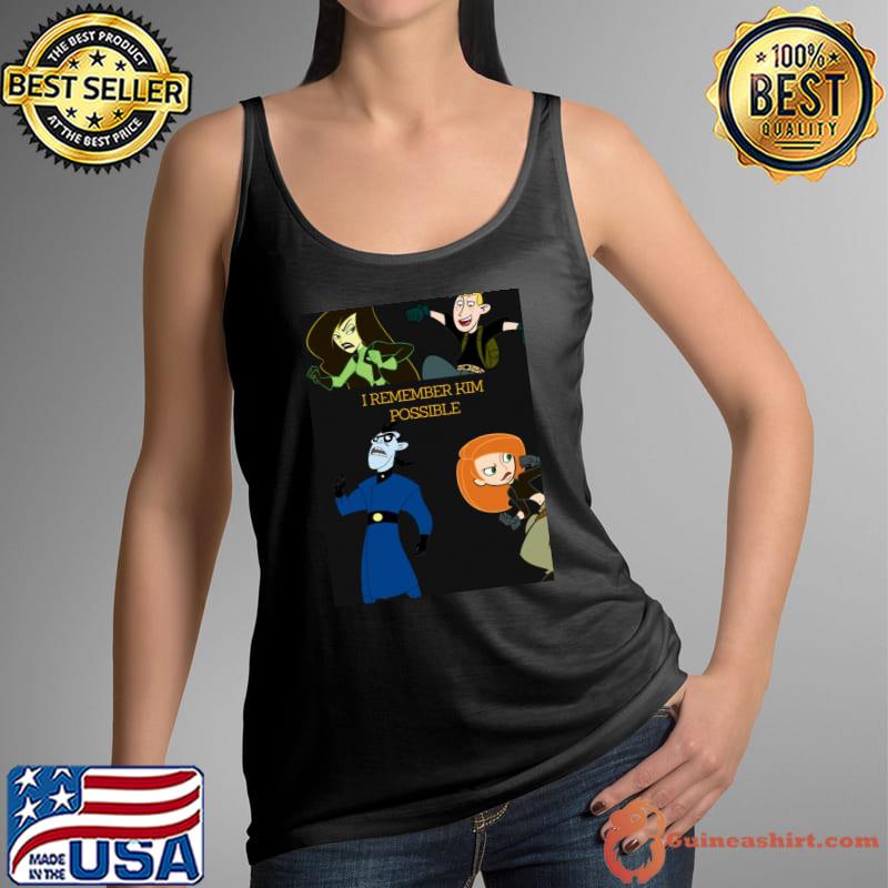 I remember kim possible s Tank Top
