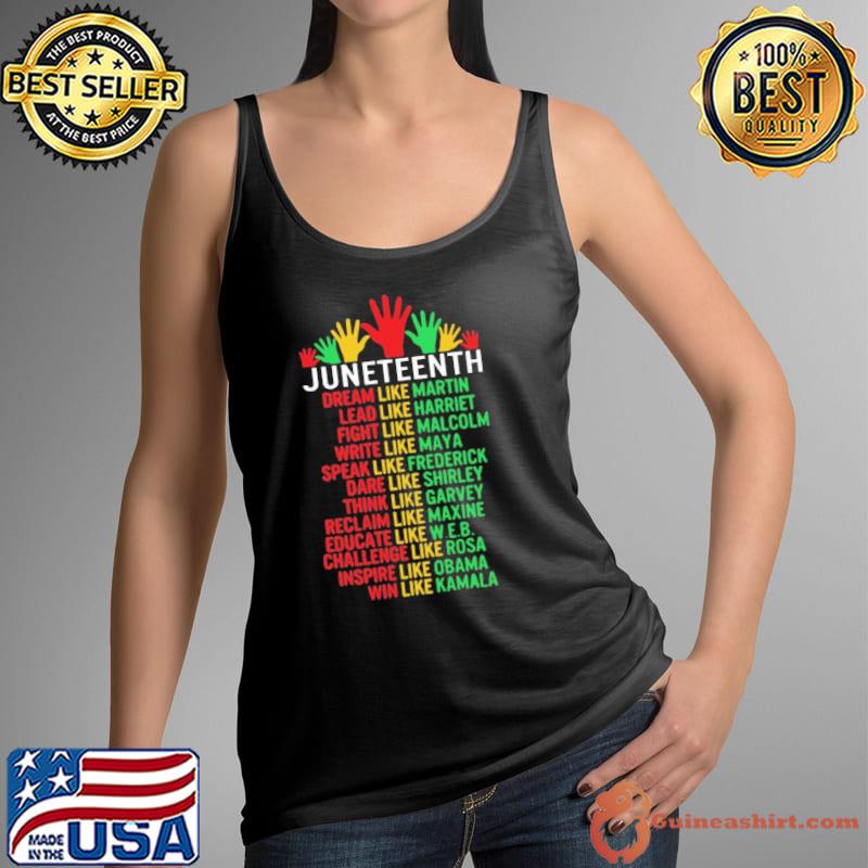 Juneteenth Dream Like Martin Lead Like Harriet Shirt Tank Top