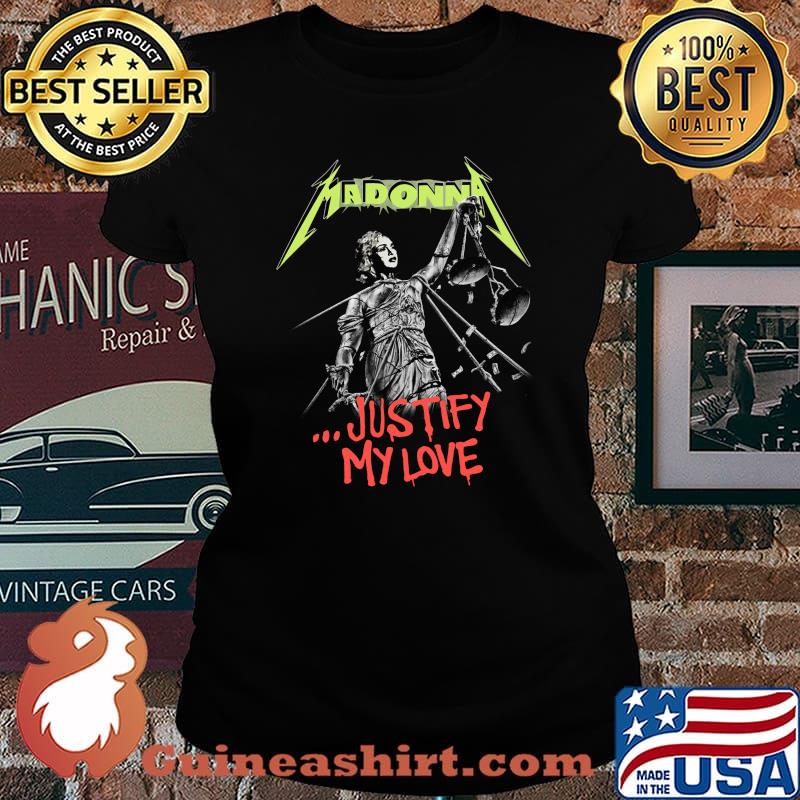 Justify My Love Madonna Metallica Shirt