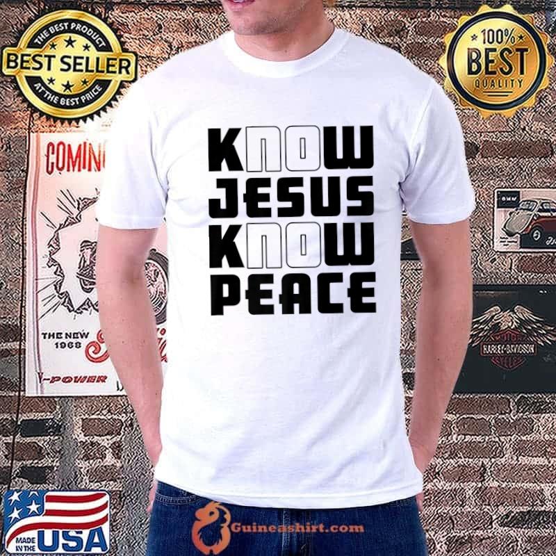 Know Jesus Know Peace God Church Religion Christian Premium T-Shirt