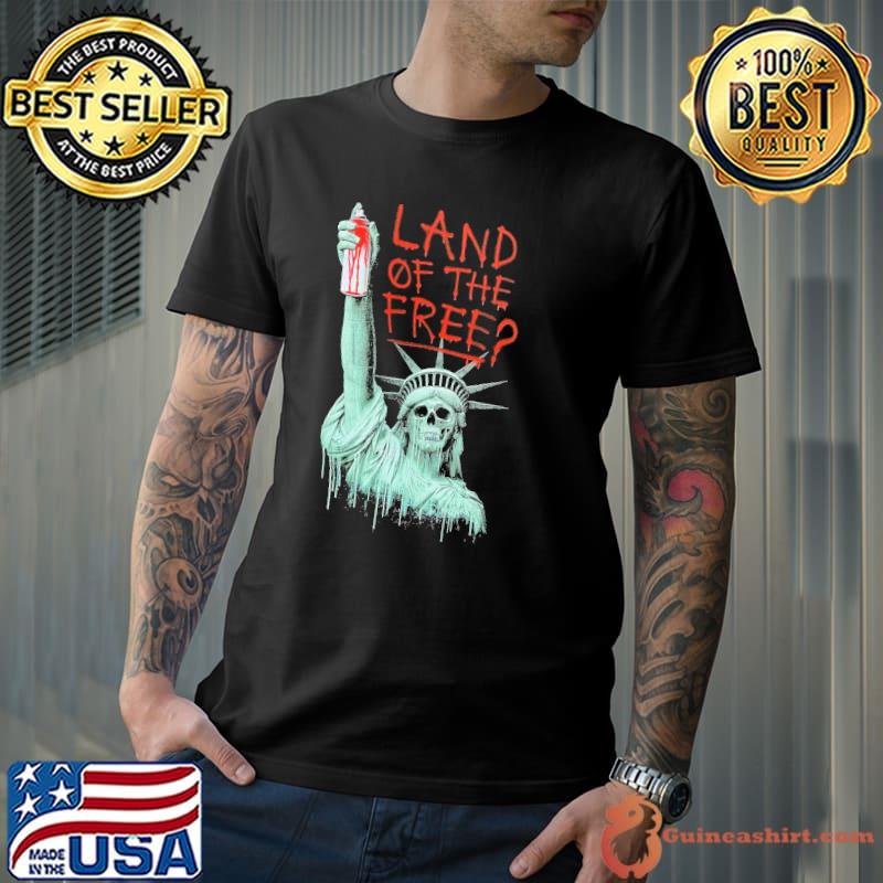 Land of the Free Skull Blood Shirt Unisex