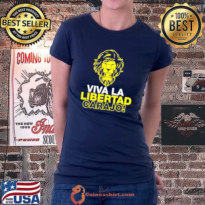 Libertarianismo VIVA LA LIBERTAD CARAJO Milei Shirt Ladiestee