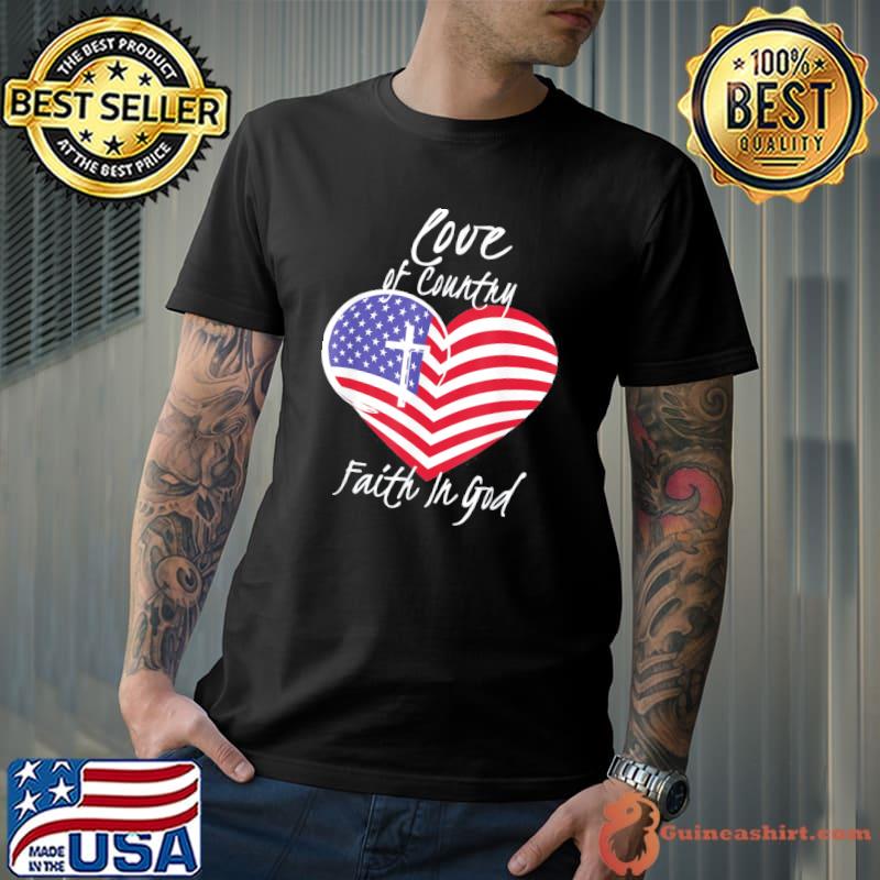 Love of country faith in god christian 4th of july s Unisex