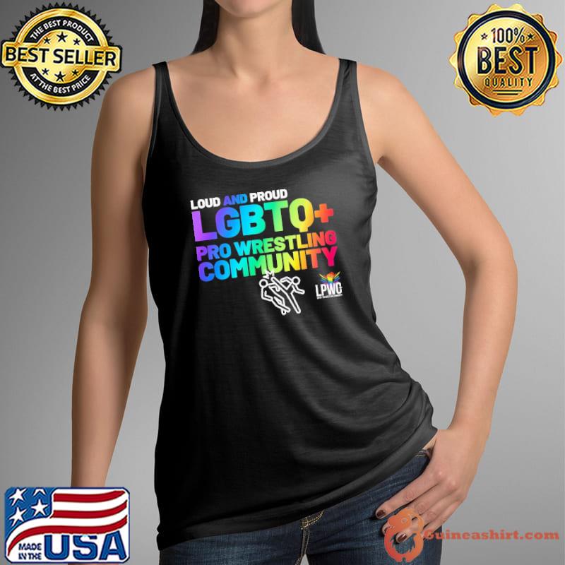 Lpwc+ community mia yim loud and proud lgbtg+ pro wrestling s Tank Top