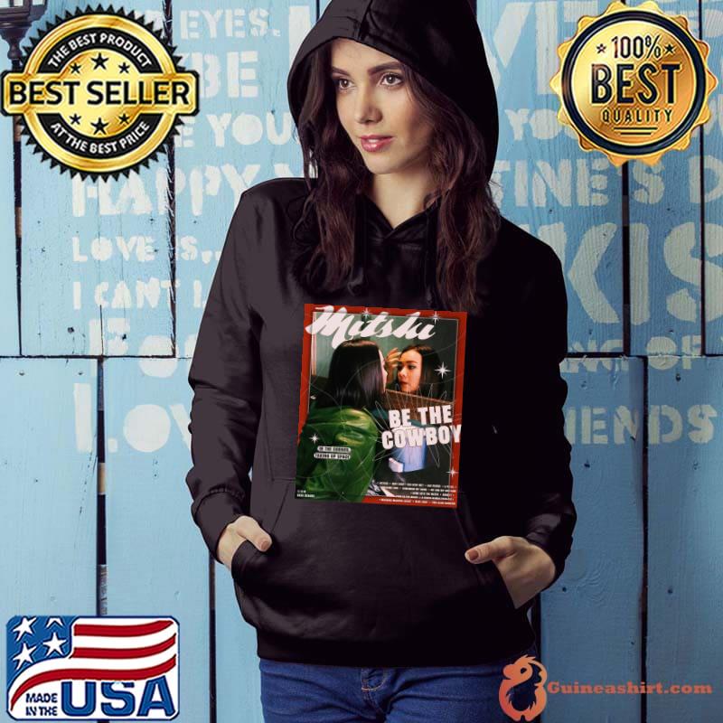 Mitski be the cowboy in the corner taking uo space T-Shirt