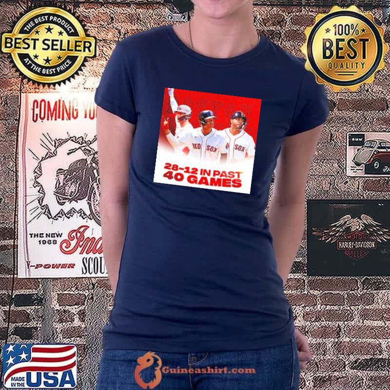 Mlb Boston red sox 2812 in past 40 games s Ladiestee