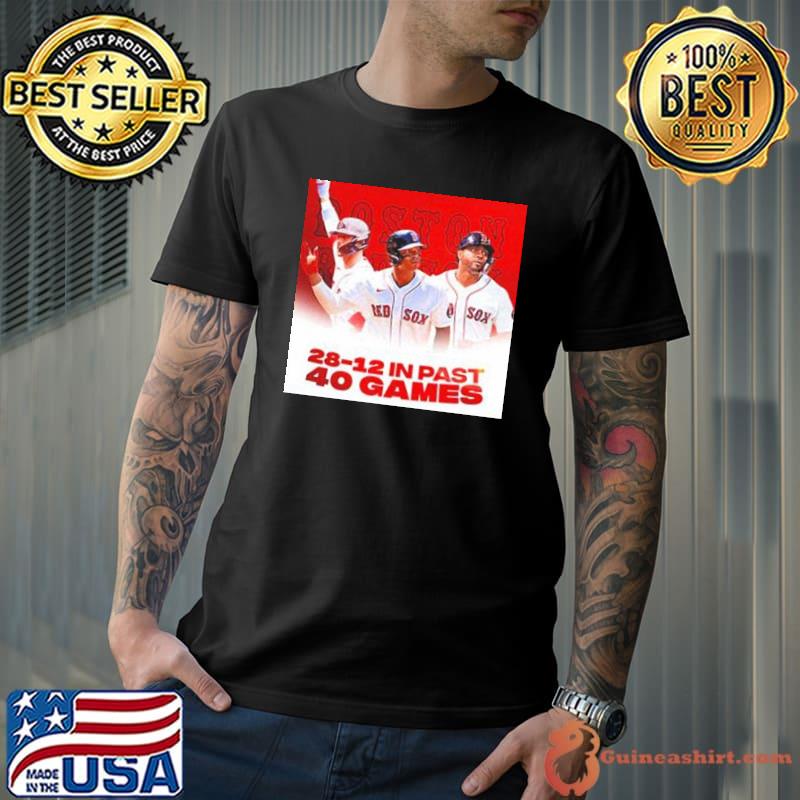 Mlb Boston red sox 2812 in past 40 games s Unisex