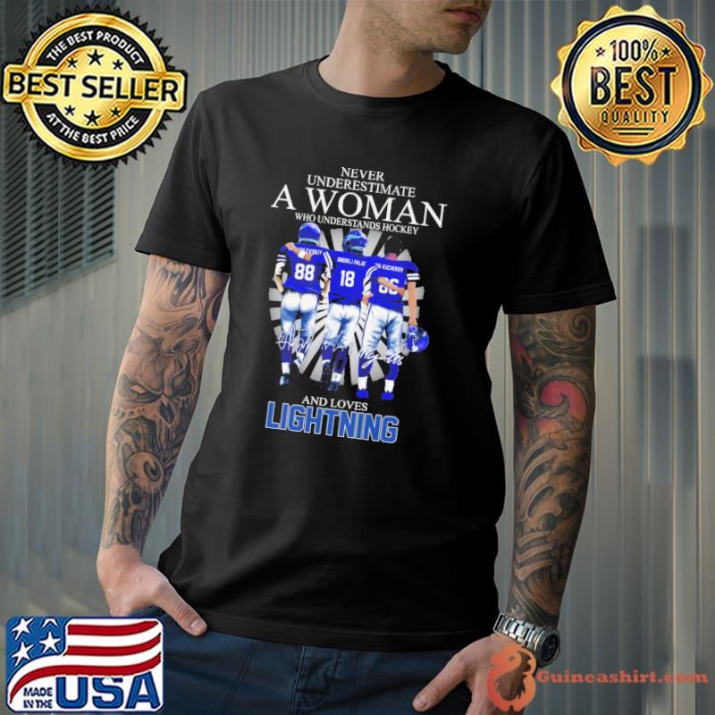 Never Underestimate A Woman Who Understands Hockey And Love Lighning Shirt Unisex