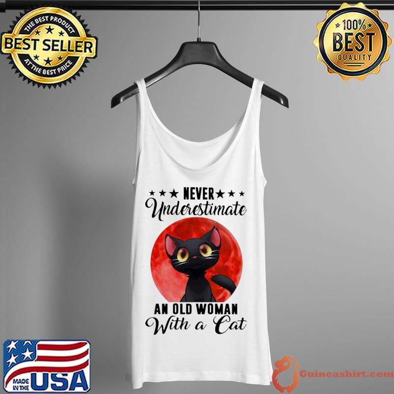 Never Underestimater An Old Woman With A Cat Blood Moon Shirt Tank Top