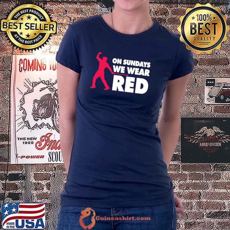 On sundays we wear red s Ladiestee