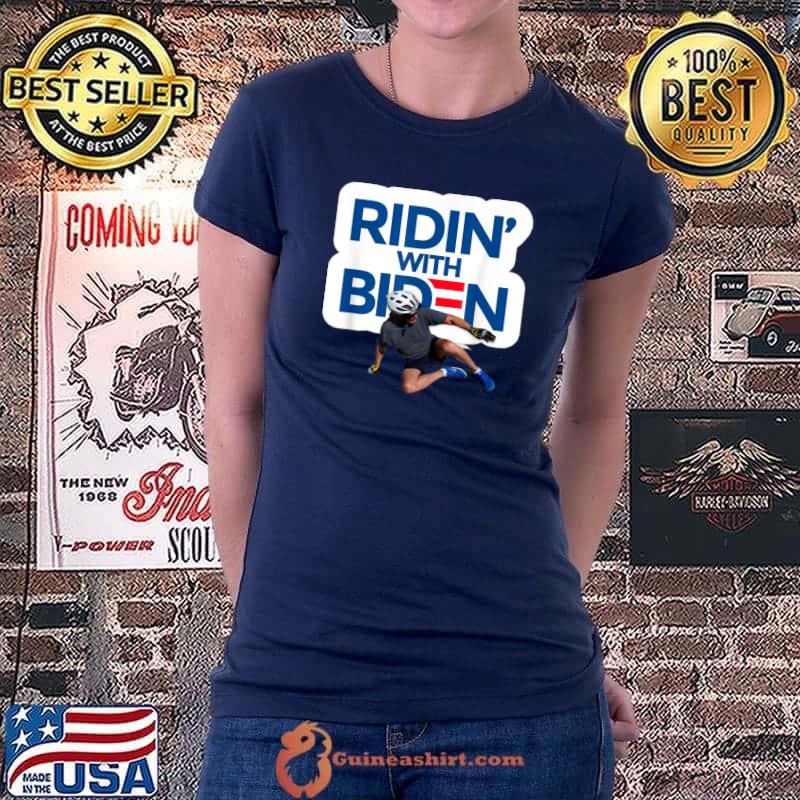 Ridin' with Biden - biden verses bicycle meme funny biden T-Shirt Ladiestee