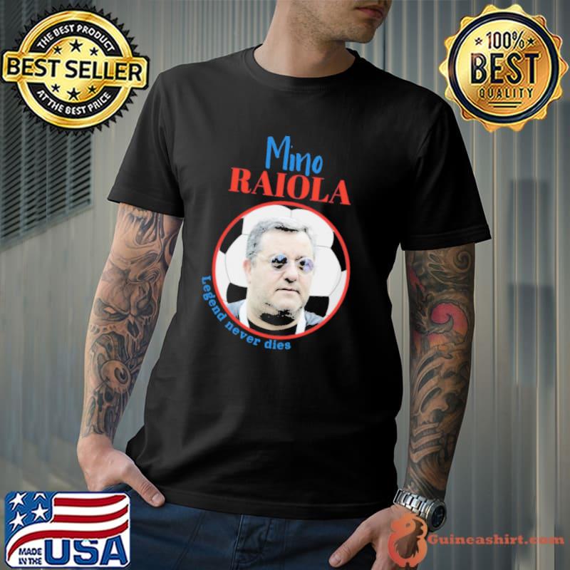 Rip mino raiola legend neved dies 1967 2022 s Unisex
