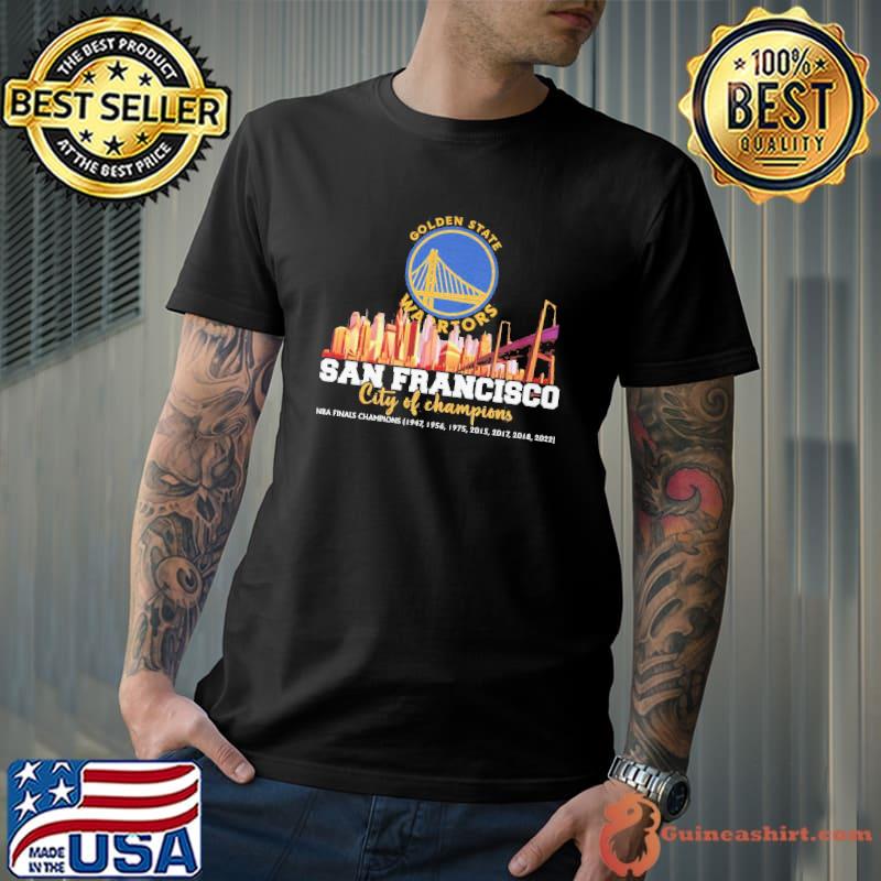 San Francisco City Of Champion Golden State Warrior Shirt Unisex