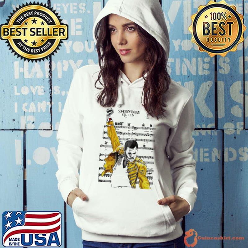 Somebody To Love Queen Freddie Purrcury Shirt Hoodie