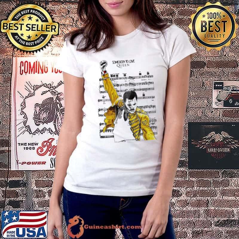 Somebody To Love Queen Freddie Purrcury Shirt Ladiestee