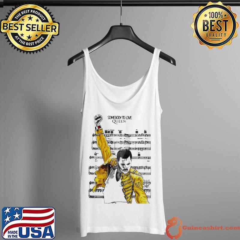 Somebody To Love Queen Freddie Purrcury Shirt Tank Top