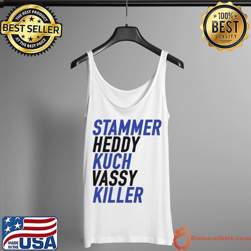 Stammer Heddy Kuch Vassy Killer Tampa Bay Shirt Tank Top