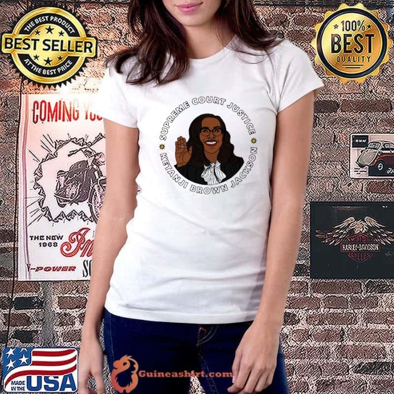 Supreme Court Justice Ketanji Brown Jackson Shirt Ladiestee
