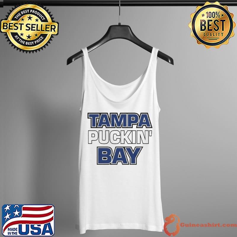 Tampa Puckin' Bay Shirt Tank Top