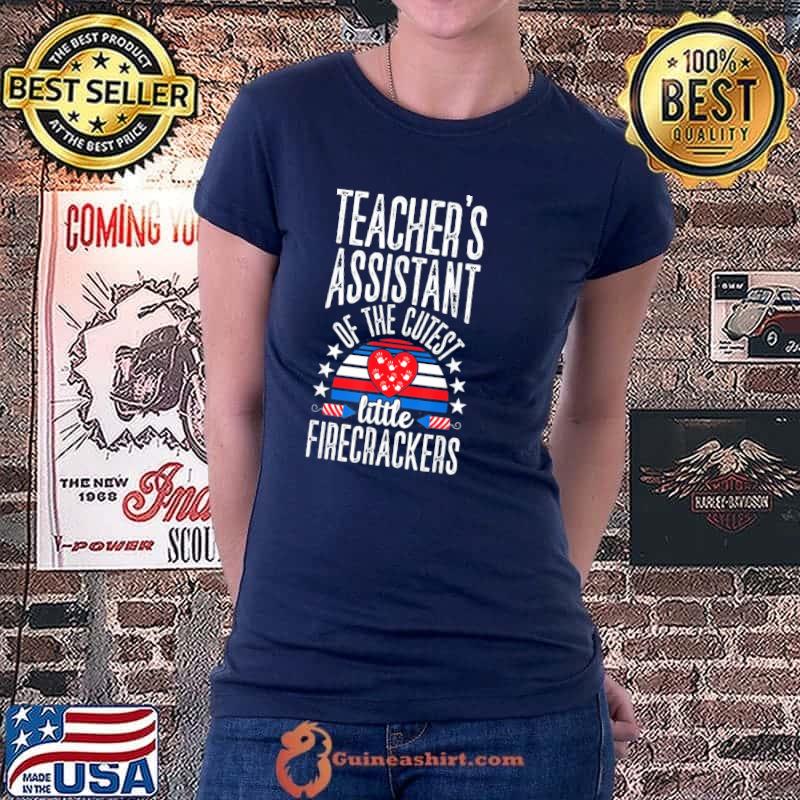 Teacher assistant 4th of july teacher aide appreciation s Ladiestee
