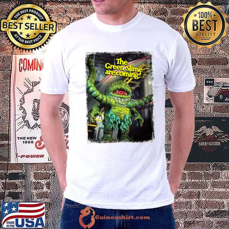 The Green Slime Are Coming horror movie toys Shirt