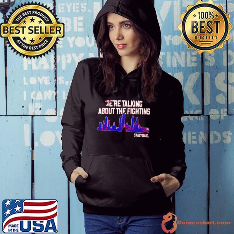 we-re-talking-about-the-fightins-shirt-shirt