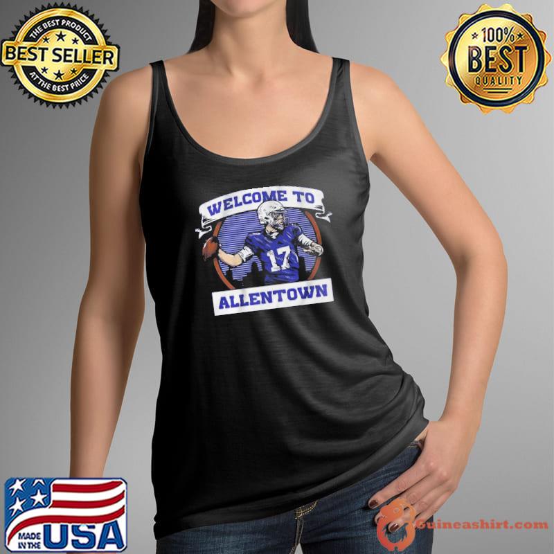 Welcome to allen town for Buffalo Bills fans shirt - Guineashirt Premium ™  LLC