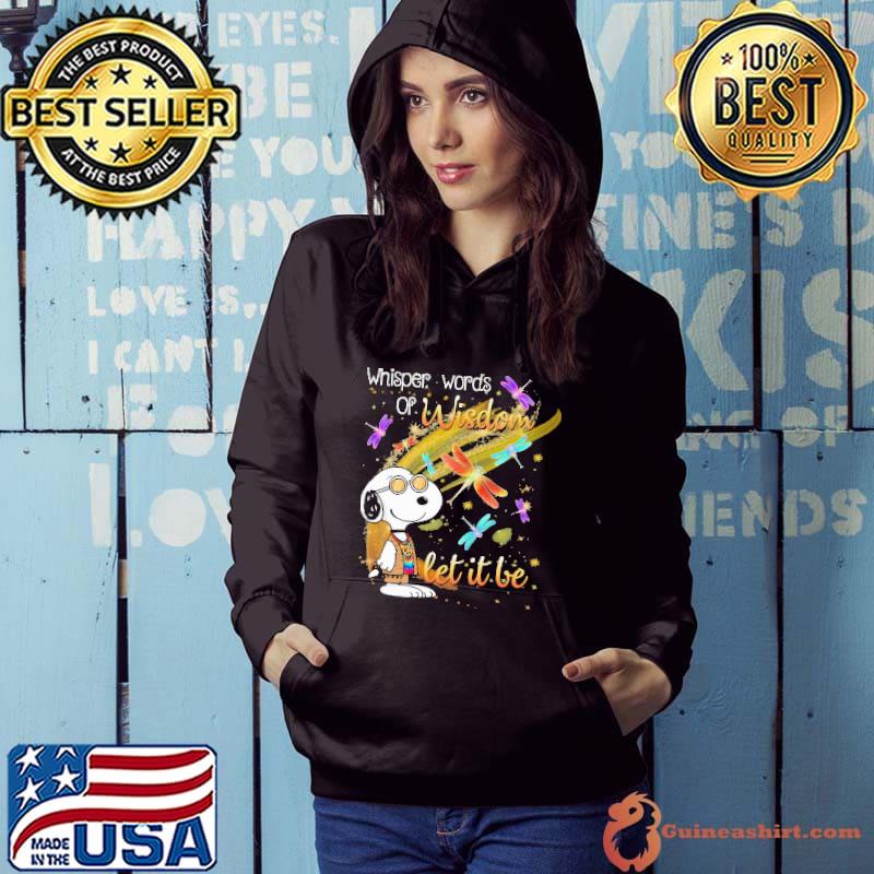 Whisper Words Of Wisdom Let It Be Snoopy Shirt