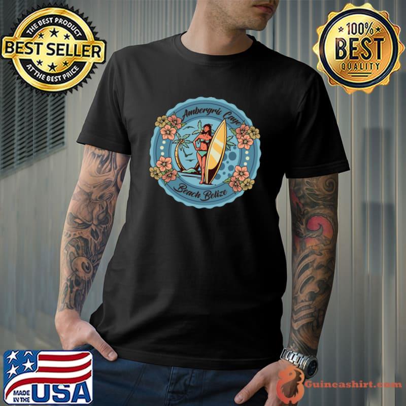 Ambergris Caye Beach Belize Flower T-Shirt