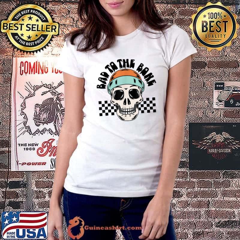 Bad To The Bone Halloween Spooky Skull Skeleton T-Shirt Ladiestee