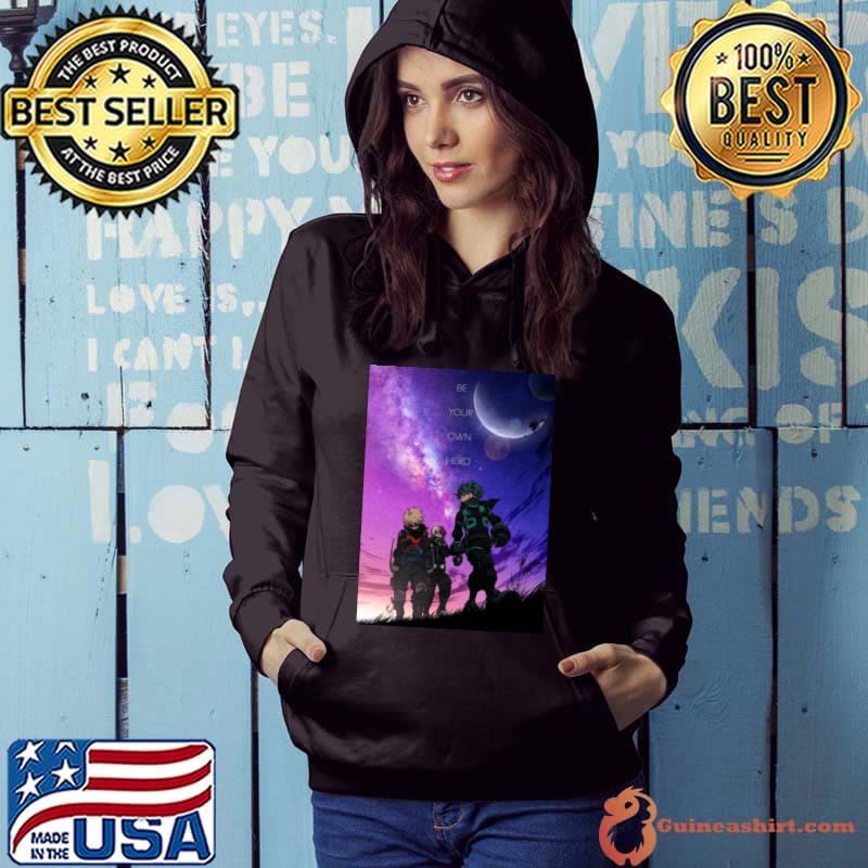 Be Your Own Hero The Three Musketeers T-Shirt Hoodie