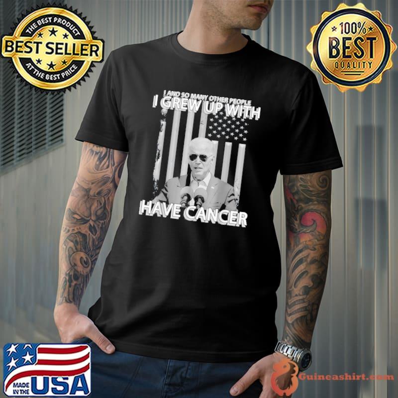 Biden has cancer us flag shirt