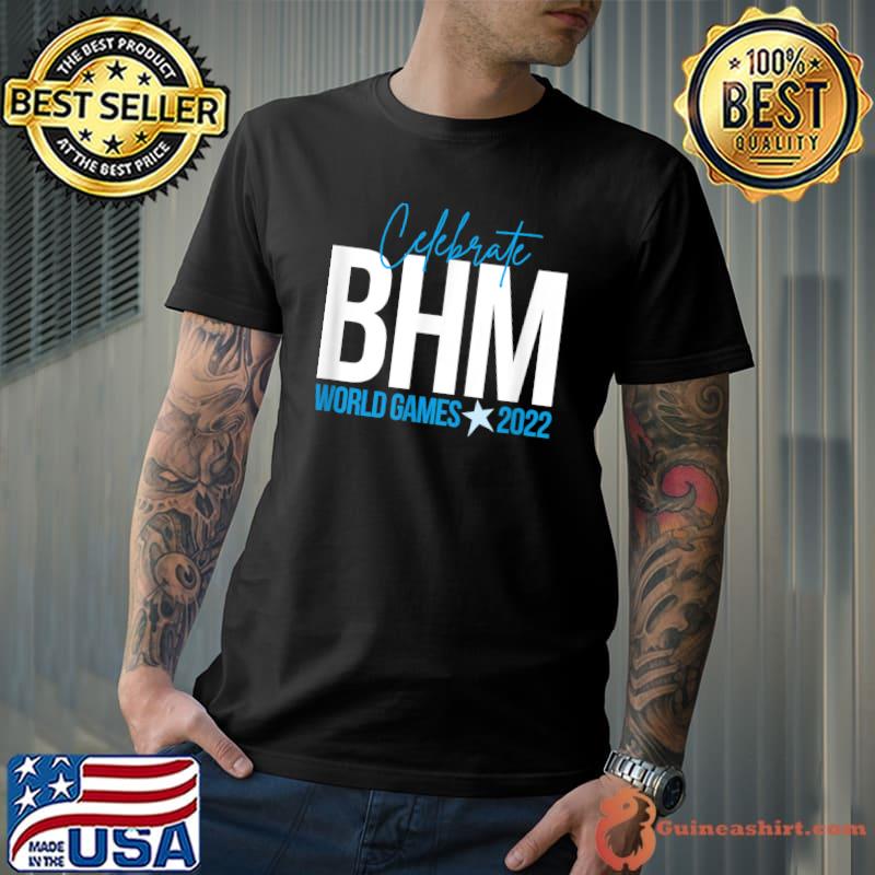 Celebrate bhm world games 2022 T-Shirt