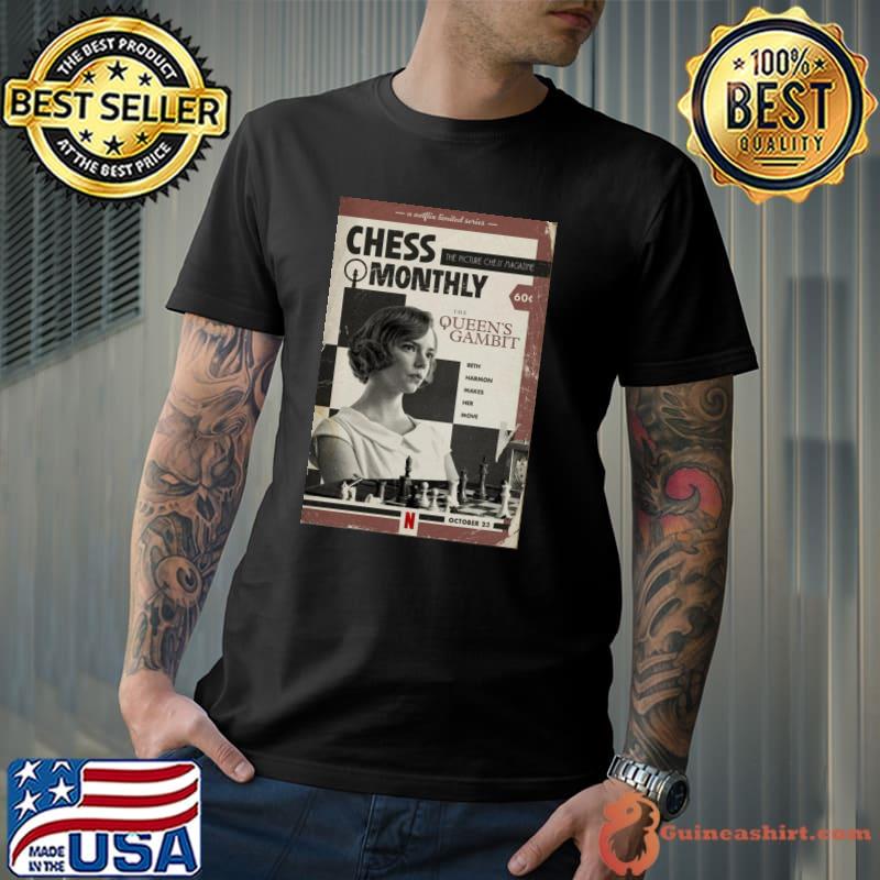 Chess monthly the queens gambit shirt
