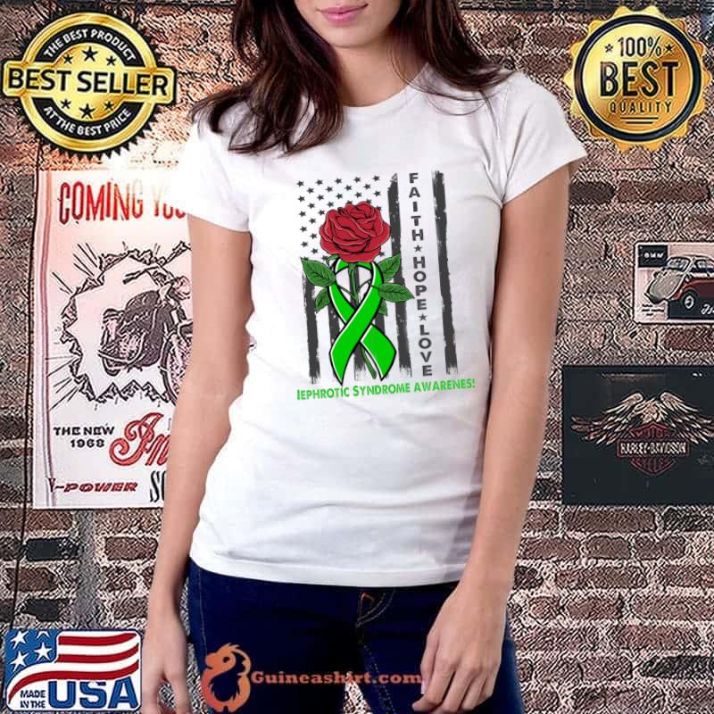 Faith Hope Love Nephrotic Syndrome Awareness American Flag T-Shirt Ladiestee