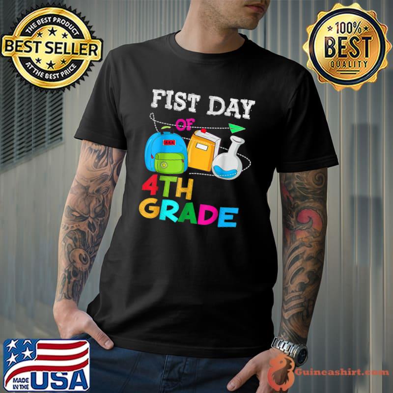 First Day Of 4th Grade Teacher Back To Shool T-Shirt