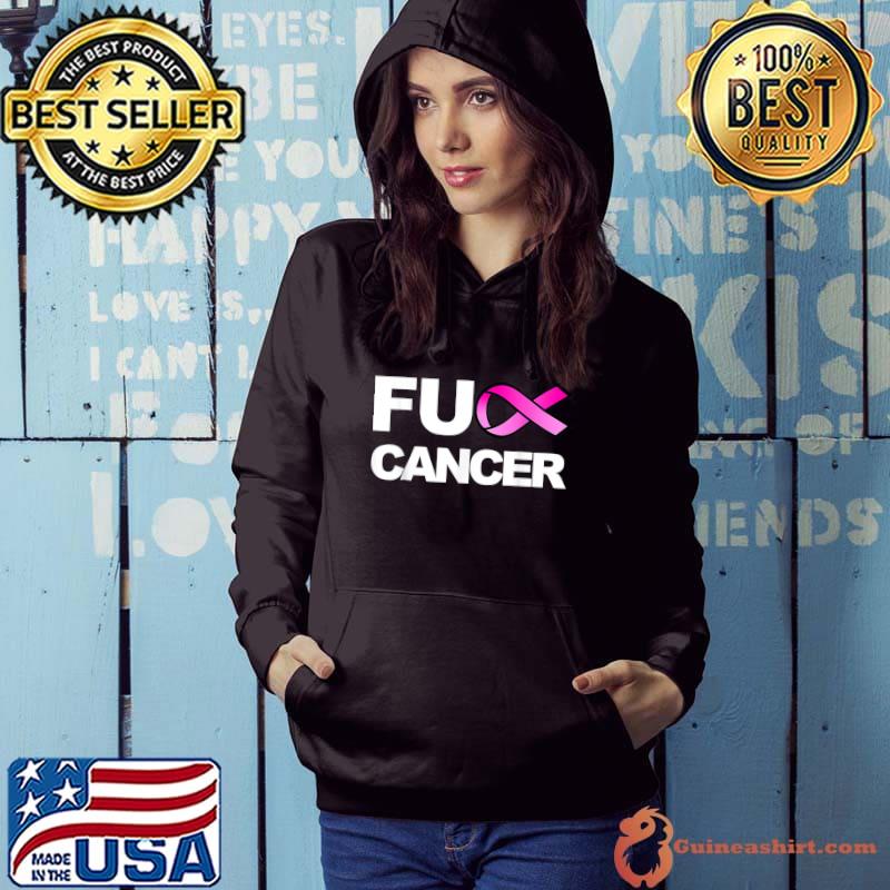 Fuck Cancer Breast Cancer Awareness T-Shirt Hoodie