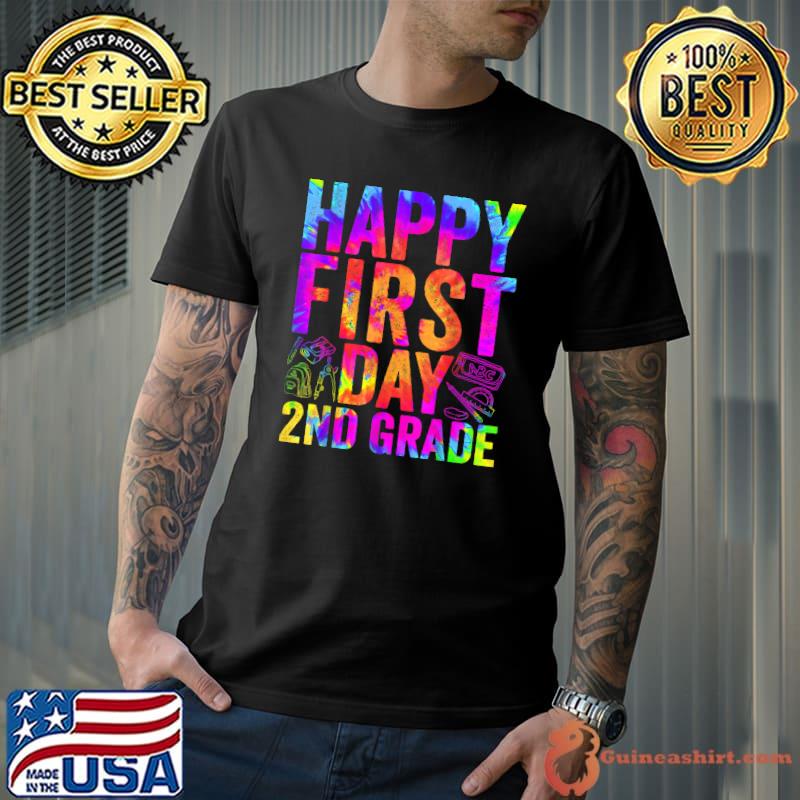 Happy First Day 2nd Grade Welcome Back To School Tie Dye T-Shirt