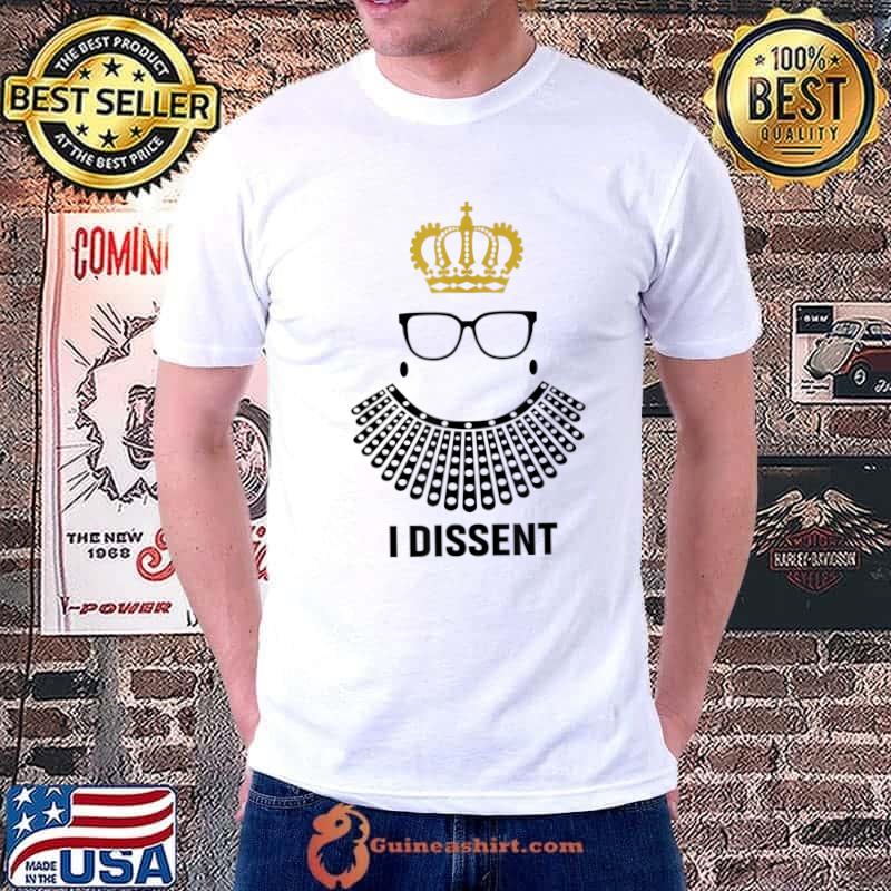 I Dissent RBG T-Shirt Unisex