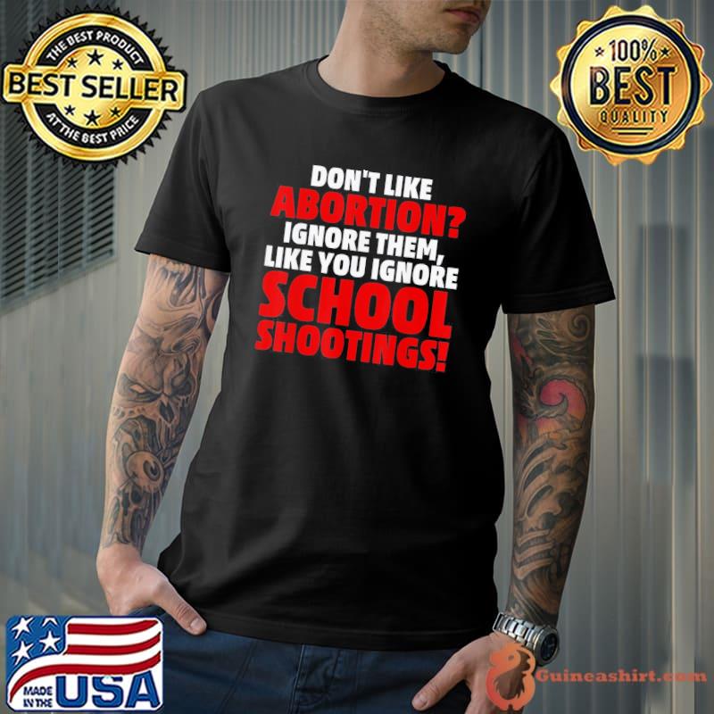 I'm pro whatever she wants to do with her body shirt