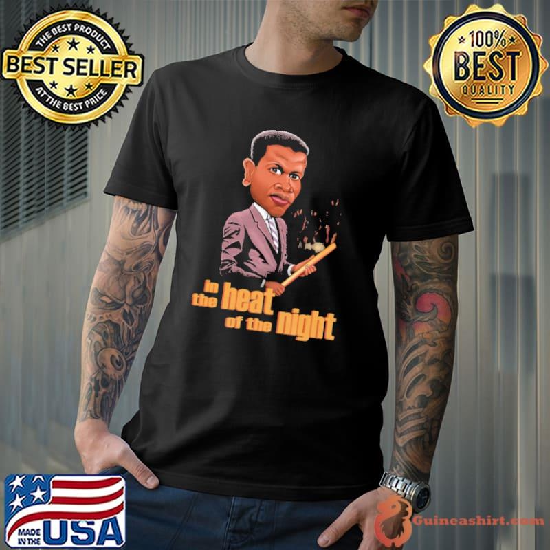 In The Heart Of The Night Shirt