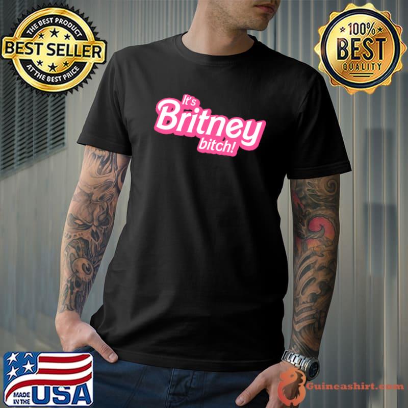 It's Britney, Bitch Classic T-Shirt