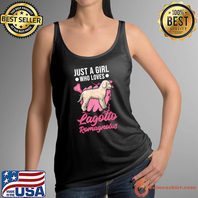 Just a girl who loves Lagotto Romagnolos Girl T-Shirt Tank Top