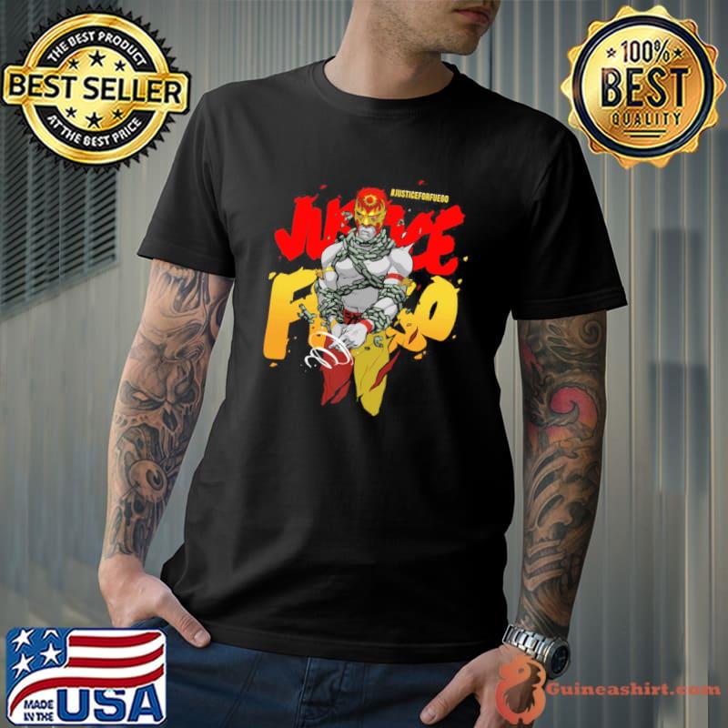 Justice for fuego aew wrestling shirt