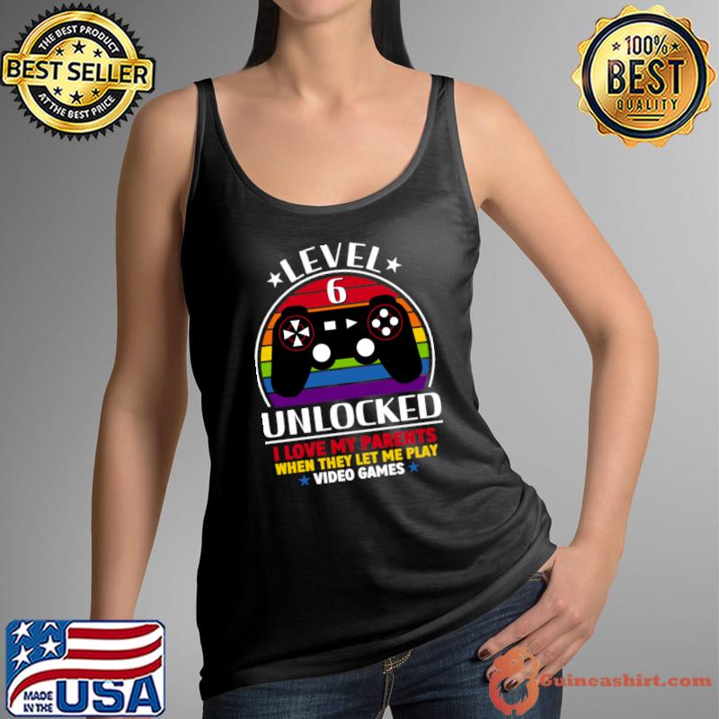 Level 6 unclocked i love my parents when they let me play video games vintage T-Shirt Tank Top