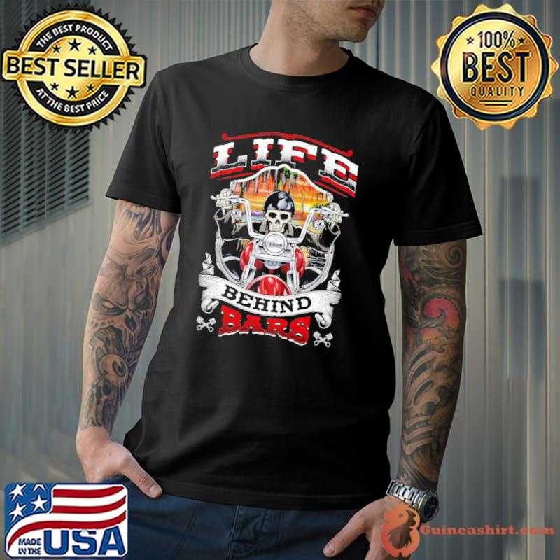 Life behind bars skeleton shirt