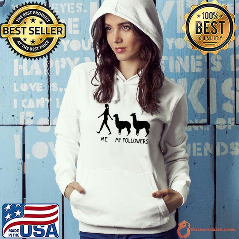 Me My Followers Alpaca Llama T-Shirt Hoodie