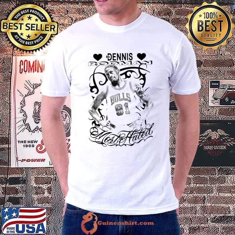 Mr. Dennis Rodman Most Hated Shirt
