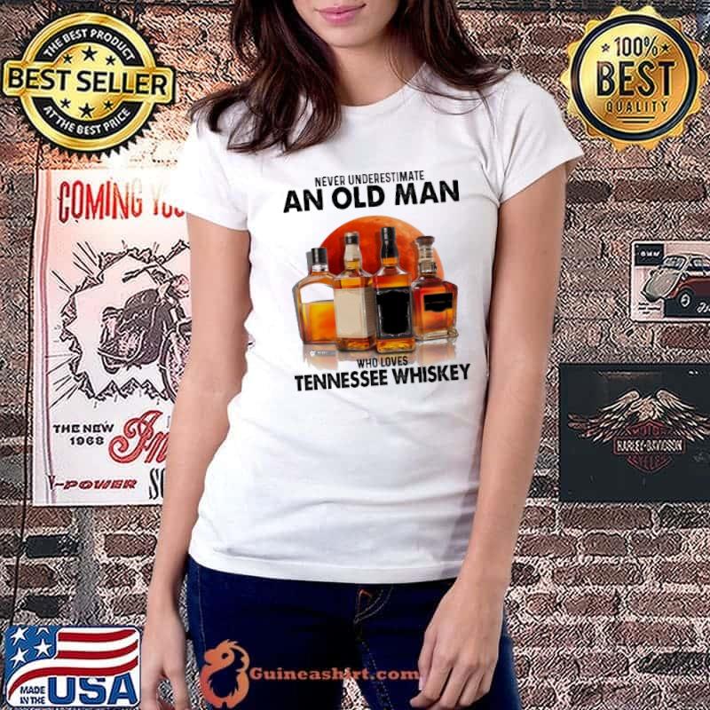 Never Underestimate An Old Man Who Loves Tennessee Whiskey Blood Moon Shirt Ladiestee