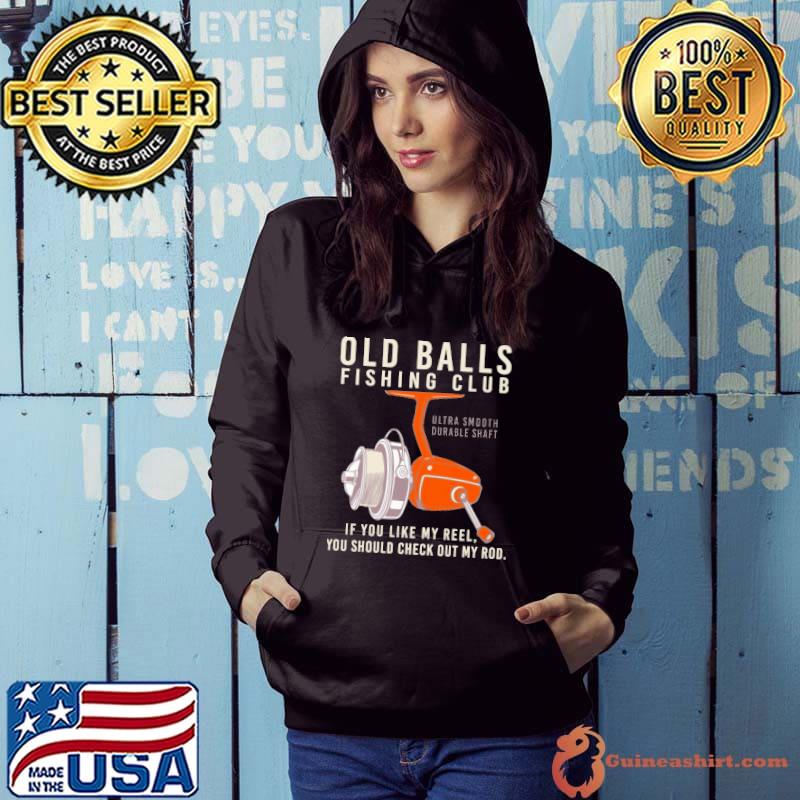 Old Balls Fishing Club Shirt Hoodie